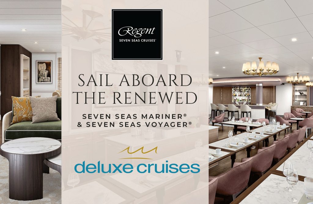Sail aboard the renewed Seven Seas Mariner and Seven Seas Voyager with Deluxe Cruises UK.