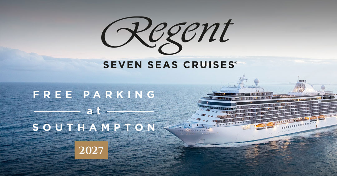 Free Parking at Southampton with Regent Seven Seas Cruises