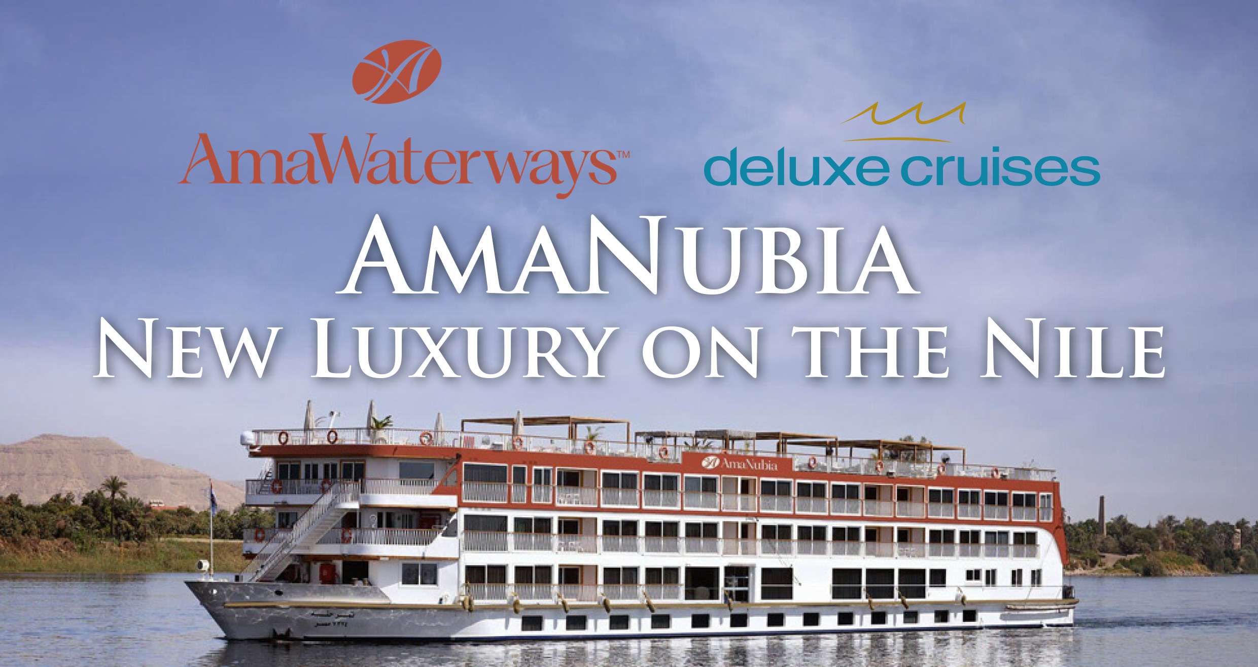 AmaWaterways Unveils AmaNubia